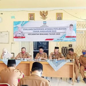 GIAT EVALUASI RAPERDES DAN APBDES PERUBAHAN KECAMATAN BINUANG TAHUN ANGGARAN 2020