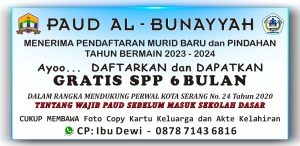PAUD Al Bunayyah Menerima Pendaftaran dan Pindahan Tahun Bermain 2023/2024
