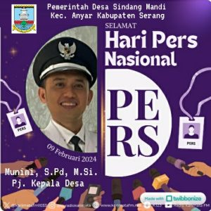 Pj. Kepala Desa Sindang Mandi Mengucapkan Selamat Hari Pers Nasional (HPN) Tahun 2024