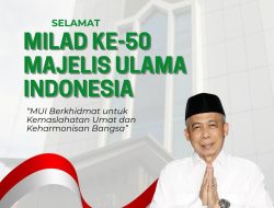 Kepala Kanwil Kemenag Provinsi Banten Mengucapkan Selamat Milad MUI Banten Ke-50