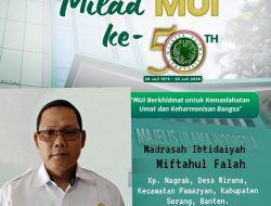 Kepala Madrasah Miftahul Falah Mengucapkan Selamat Milad MUI Ke-50
