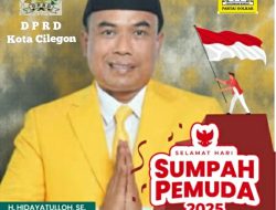 Anggota DPRD Kota Cilegon Fraksi Partai Golkar, H. Hidayatulloh SE, Mengucapkan Selamat Hari Sumpah Pemuda Tahun 2025