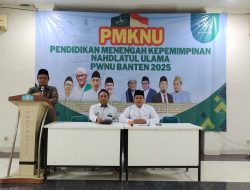 PWNU Banten Gelar PMKNU Angkatan I, Perkuat Kaderisasi Nahdlatul Ulama
