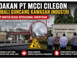 Warga Panik Usai Ledakan di PT MCCI Cilegon, KKPMP Sorot Lemahnya Pengawasan
