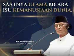 Ketua Umum MUI : “Mengenang Muktamar NU 1938 di Banten, Galang Solidaritas Bagi Palestina.”